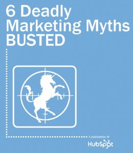 Hubspot Marketing Myths Marketing Myths Exposed?